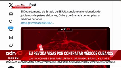 🚨¡Última Hora! EE.UU. revoca visas a funcionarios africanos por contratar médicos cubanos