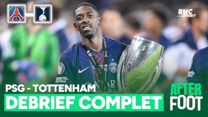 PSG 2-2 (4tab3) Tottenham : Paris sacré aux tirs aux buts ! Le débrief de l'After Foot