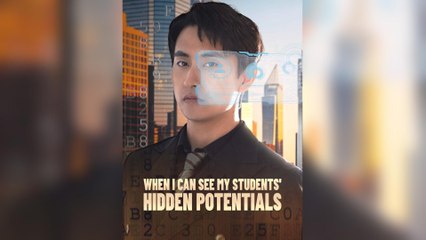 When I Can See My Students' Hidden Potentials (2025) - FULL [Eng Sub]