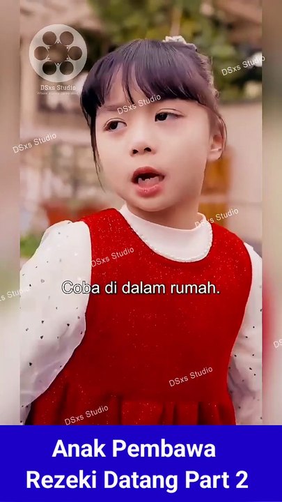 Anak Pembawa Rezeki Datang Part 2