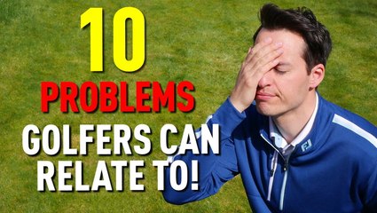 Common Problems Golfers Can Relate To