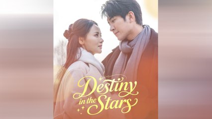 Destiny Among the Stars 🌌