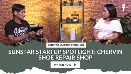 SunStar Startup Spotlight: Chervin Shoe Repair Shop