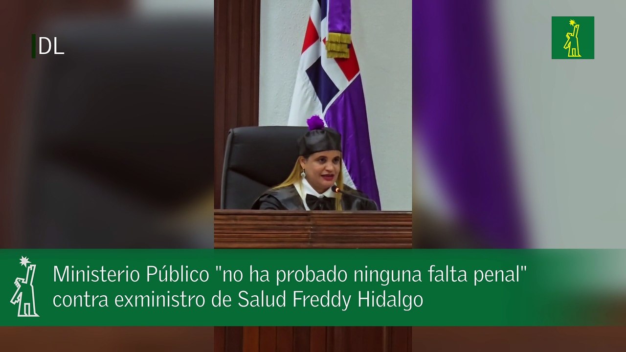 Ministerio Público "no ha probado ninguna falta penal" contra exministro de Salud Freddy Hidalgo
