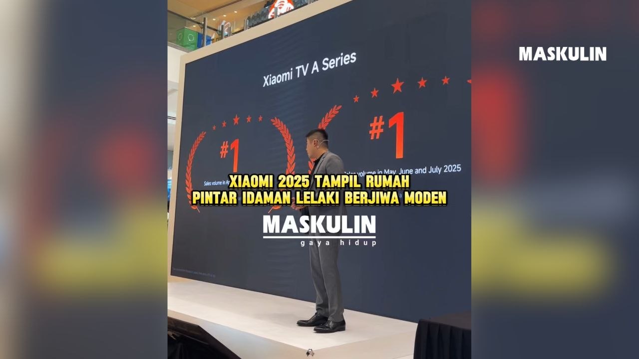 Xiaomi 2025 Tampil Rumah Pintar Idaman Lelaki Berjiwa Moden