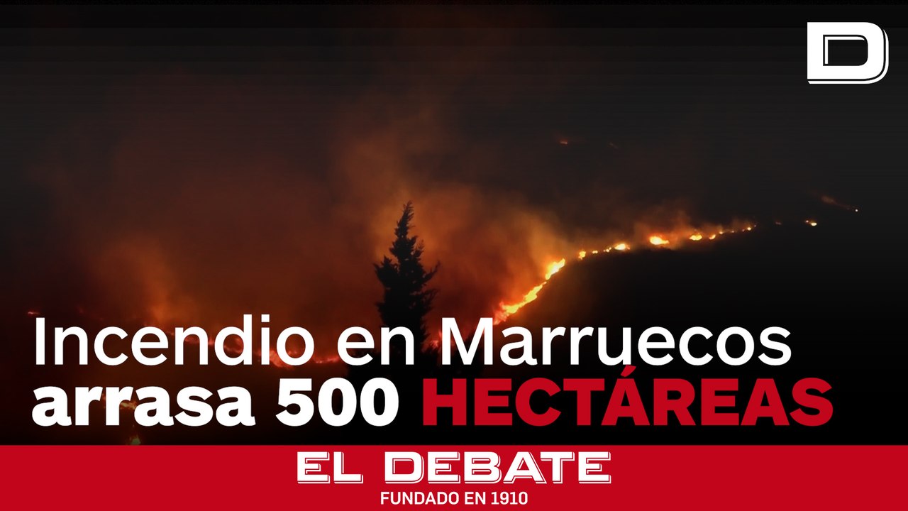 Marruecos continúa las labores para sofocar el incendio que arrasó 500 hectáreas de bosque