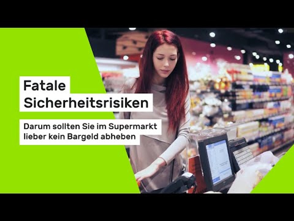 Fatale Sicherheitsrisiken: Darum sollten Sie im Supermarkt lieber kein Bargeld abheben
