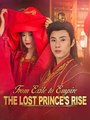 From Exile to Empire - The Lost Princes Rise Dramabox