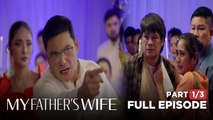 My Father’s Wife: An unsolicited guest ruins the celebration! (Episode 46 - Part 1/3)