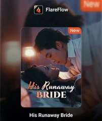 His Runaway Bride Chinese Drama - HerSceneDaily