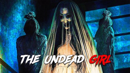 The Undead Girl | Film Complet en Français | Horreur, Epouvante