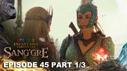 Sang'gre: Olgana, hawak ang brilyante ng apoy! (Episode 45 - Part 1/3) | Encantadia Chronicles