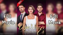 Oops, I Fell For My Ex (2025) - FULL [Eng Sub]