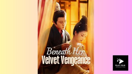 Beneath Her Velvet Vengeance (2025) - FULL [Eng Sub]