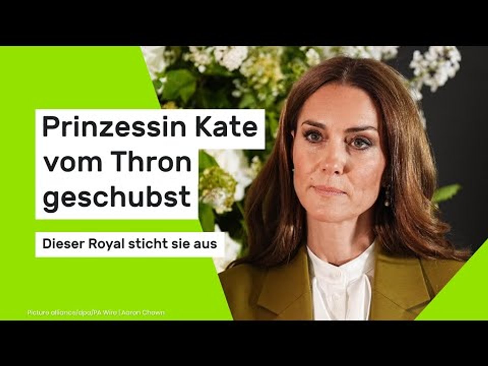 Prinzessin Kate vom Thron geschubst: Dieser Royal sticht sie aus