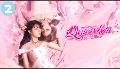 Queendom Queendom (2025) Episode 2 | Eng Sub