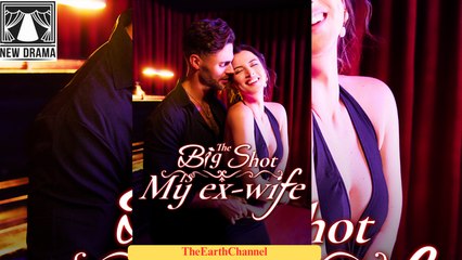 🍏🧡☯️🏴 01.01 - 12.07 🔥 The Big Shot Is My Ex-Wife dailymotion 🌕x9orh3q