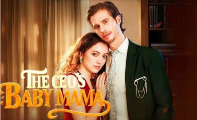 The CEO’s Baby Mama – Full HD Movie | English Sub