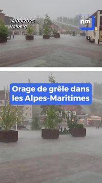 Orage de grêle dans les Alpes-Maritimes