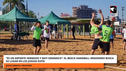 “Es un deporte hermoso y muy dinámico”: el beach handball misionero busca su lugar en los Evita