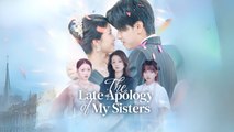 The Late Apology of My Sisters |  #shortsdailymotion