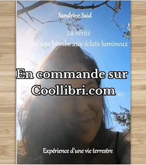 La vérité est une bombe aux éclats lumineux