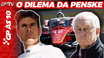 PENSKE PRECISA DE RENOVAÇÃO, MAS NÃO PODE FICAR SEM POWER