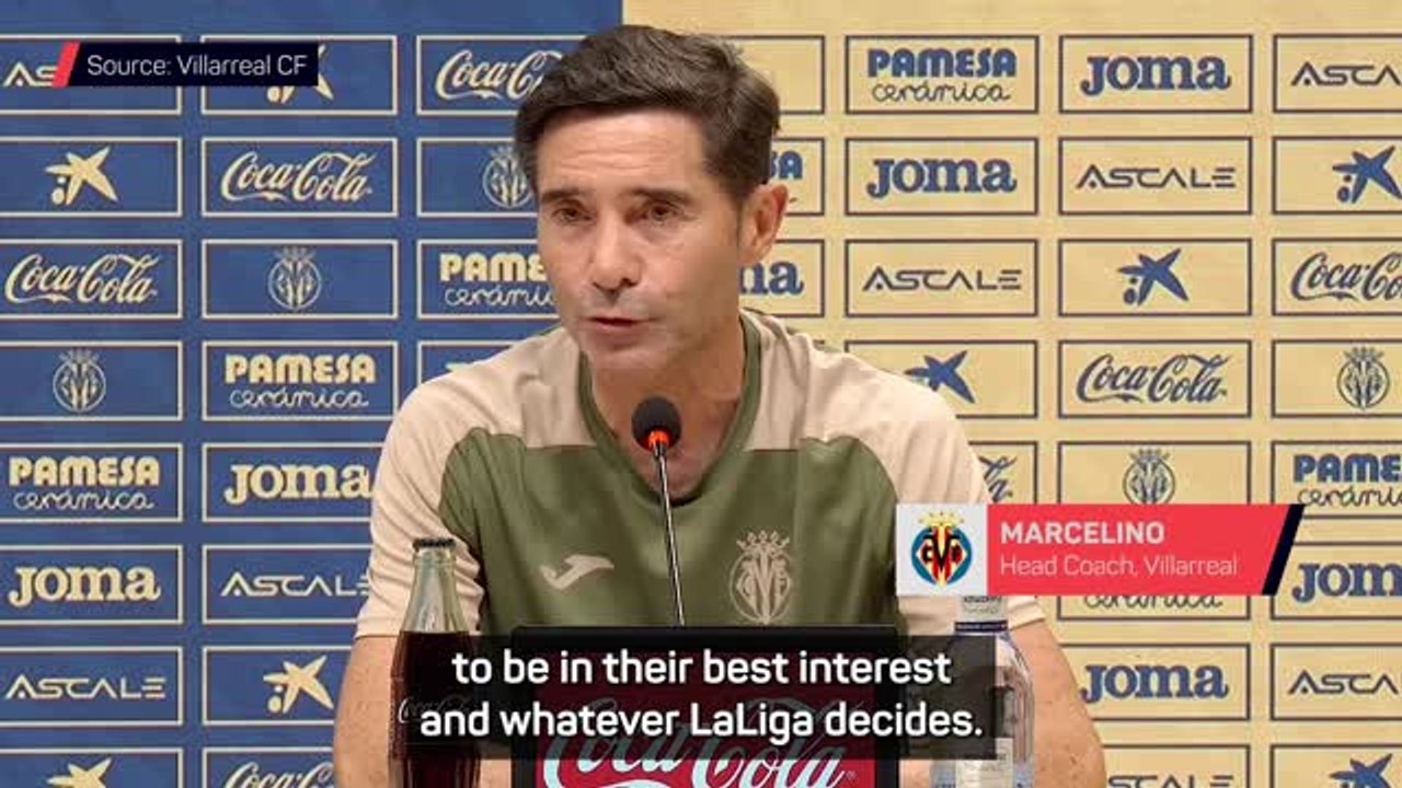 Villarreal will 'accept whatever is decided' over Miami game - Marcelino