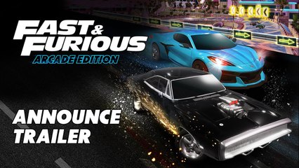 Fast & Furious Arcade Edition - Trailer d'annonce
