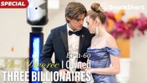 After Divorce, I Owned Three Billionaires