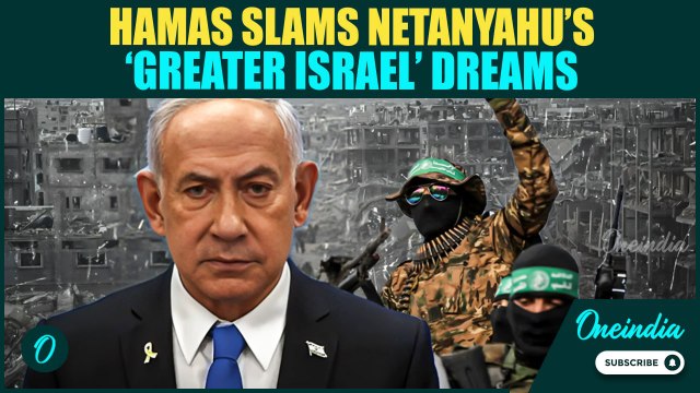 Hamas Rips into ‘MAD’ Netanyahu over ‘DELIRIOUS’ plans of ‘Greater Israel’ | Vows REVENGE for Gaza
