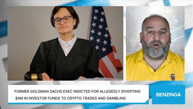Former Goldman Sachs Exec Indicted For Allegedly Diverting $4M In Investor Funds To Crypto Trades And Gambling