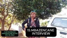 Mbazencane interview