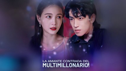 Es La Amante Contrada Del Multimillonario Completo