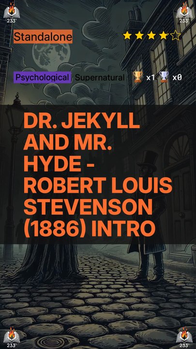 Dr. Jekyll and Mr. Hyde - Robert Louis Stevenson (1886) Intro