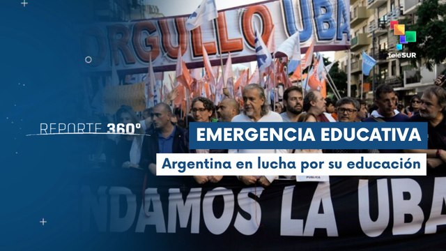 Universidades públicas de Argentina en huelga contra el ajuste de Milei