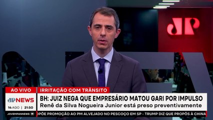 Juíz de BH nega que empresário matou gari por impulso