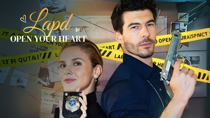 Lapd Open Your Heart