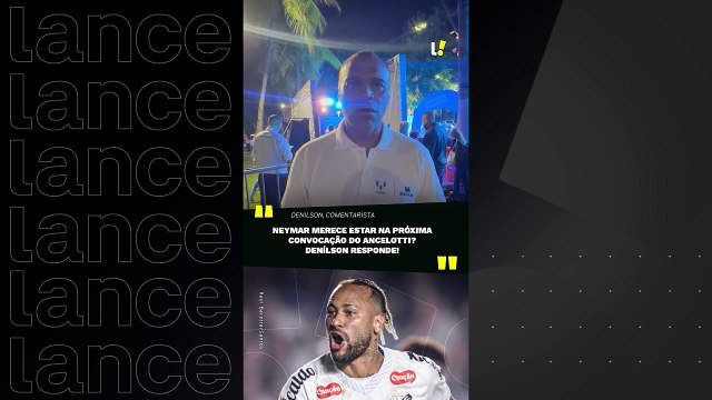 Denílson diz se convocaria Neymar para a Seleção Brasileira