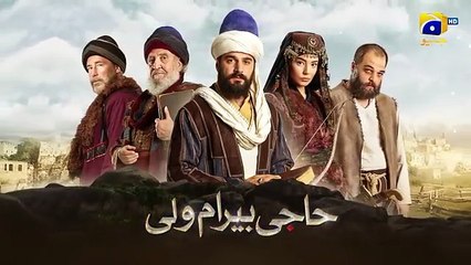 Haji Bayram Veli Episode 17 - Urdu Dubbed - Har Pal Geo