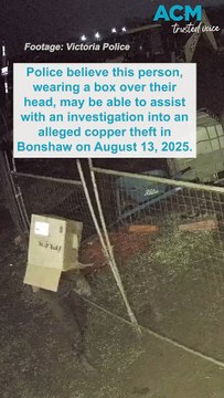 Police search for mysterious ‘box bandit’ to assist with copper theft investigation