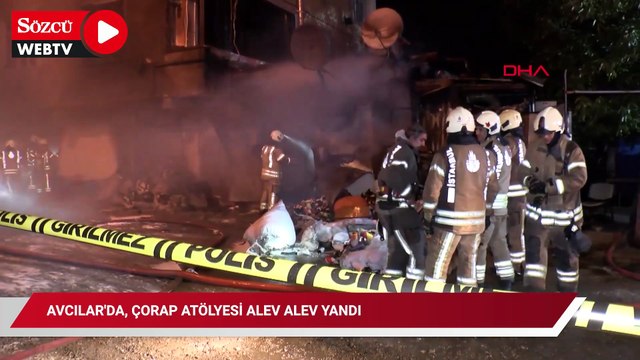 Avcılar'da, çorap atölyesi alev alev yandı