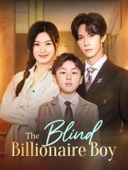 The Blind Billionaire Boy Chinese Drama
