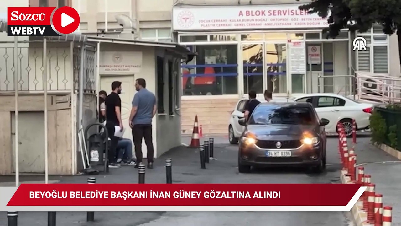 Beyoğlu Belediye Başkanı İnan Güney gözaltına alındı