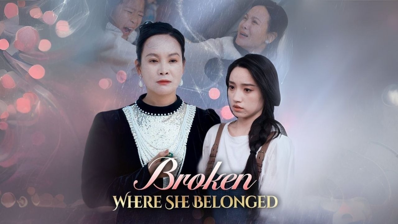 Broken Where She Belonged