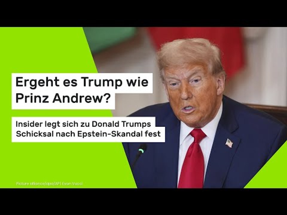 Ergeht es Trump wie Prinz Andrew?: Insider legt sich zu Trumps Schicksal nach Epstein-Skandal fest