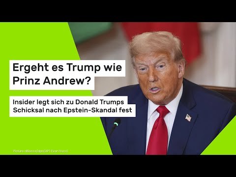 Ergeht es Trump wie Prinz Andrew?: Insider legt sich zu Trumps Schicksal nach Epstein-Skandal fest