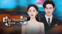 The Thorned Rose (2025) - FULL [Eng Sub]