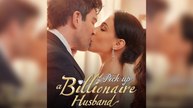 [EngSub] Pick Up A Billionaire Husband