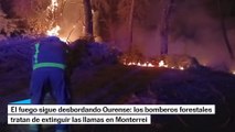 El fuego desborda Ourense: así tratan de extinguir el fuego en Monterrei los bomberos forestales